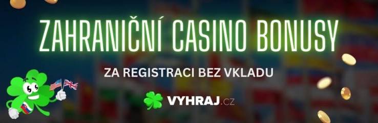 Nové zahraniční online kasina Co nabízejí českým hráčům
